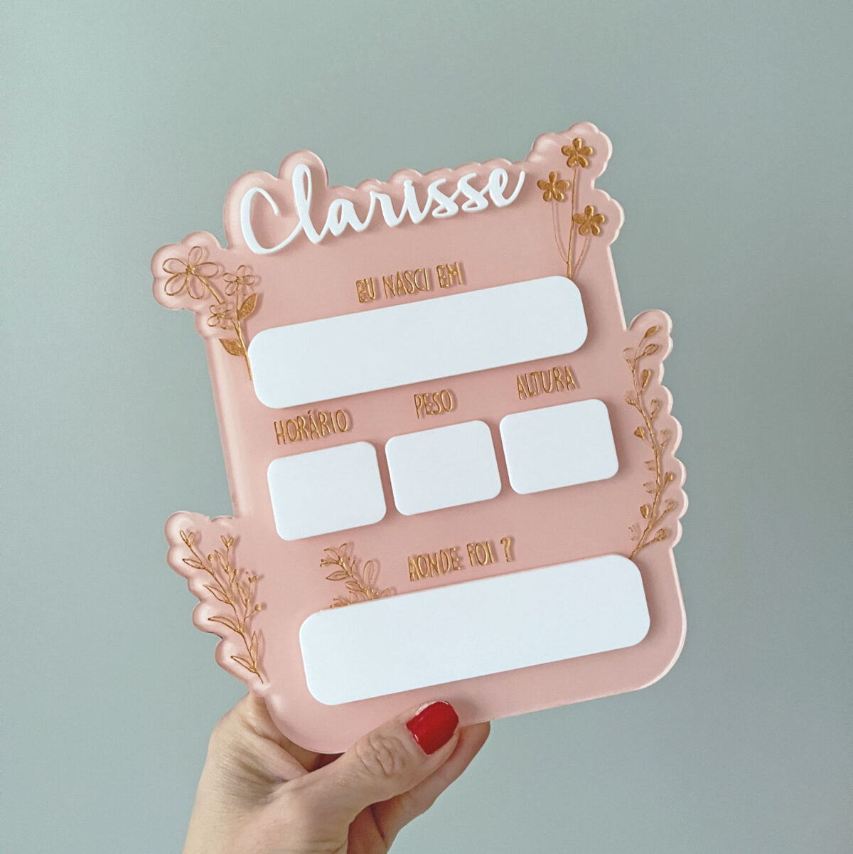 Placa Nascimento Flores Acrílico Rosa